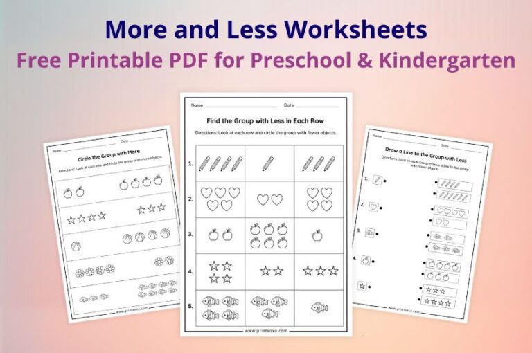 More and Less Worksheets – Free Printable PDF for Preschool & Kindergarten